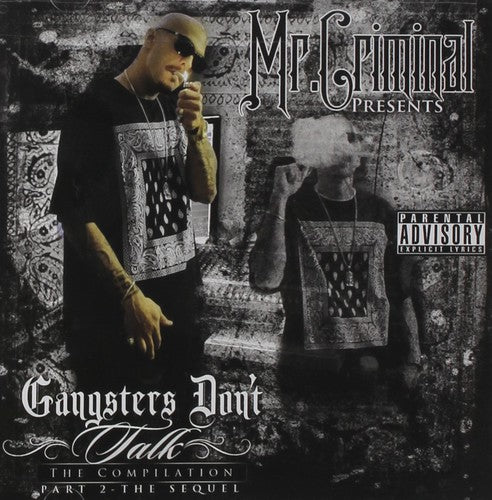 Sequel G'S Dont Talk -- MR Criminal, CD