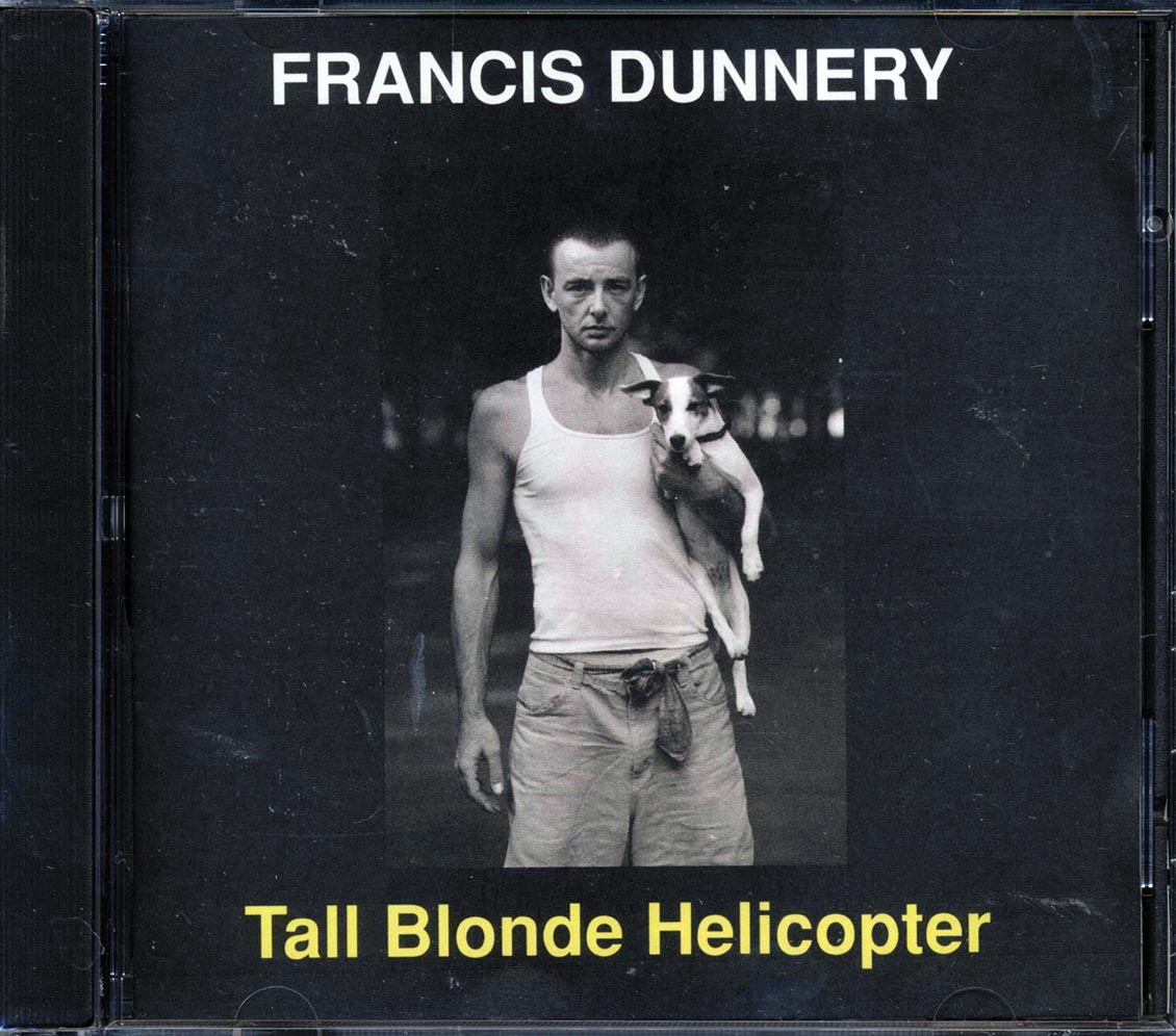 Francis Dunnery - Tall Blonde Helicopter - CD