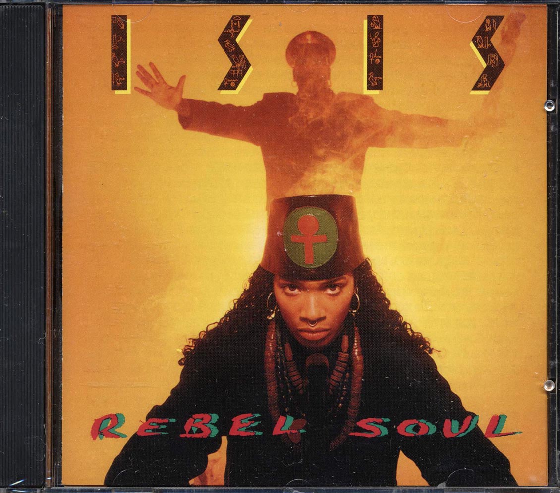 Isis - Rebel Soul - CD