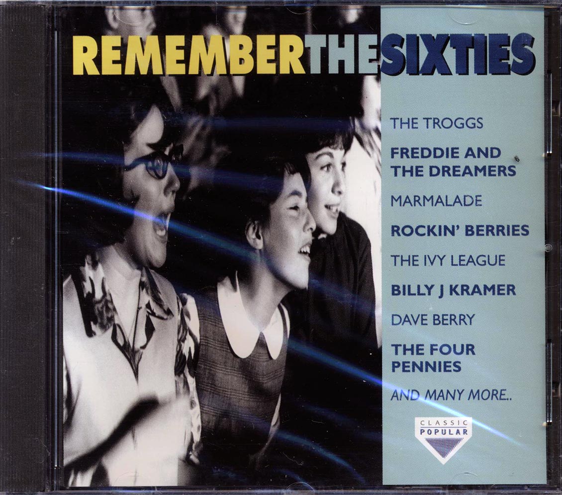The Troggs, Billy J Kramer, The Four Pennies, Marmalade, Etc. - Remember The Sixties (20 tracks) - CD