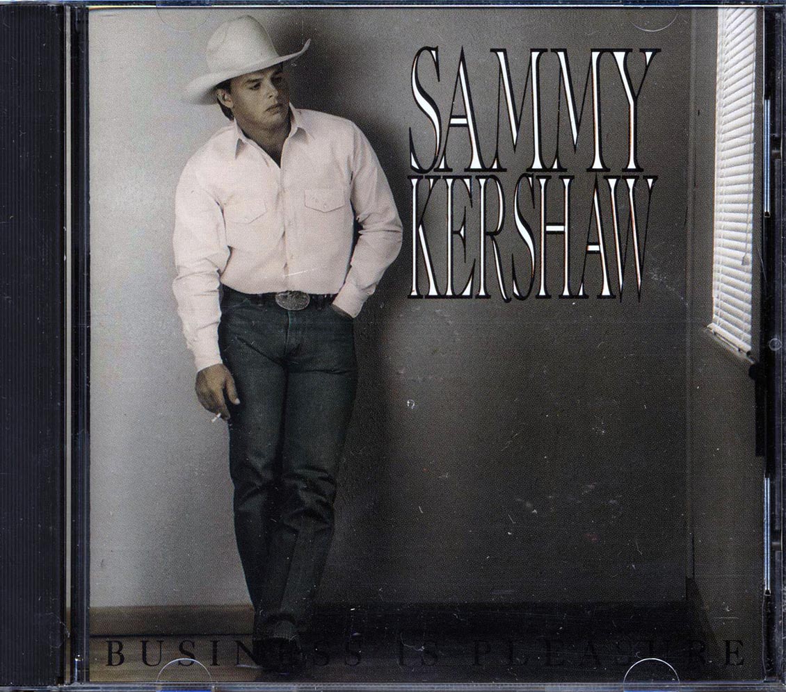 Sammy Kershaw - Business Is Pleasure - CD