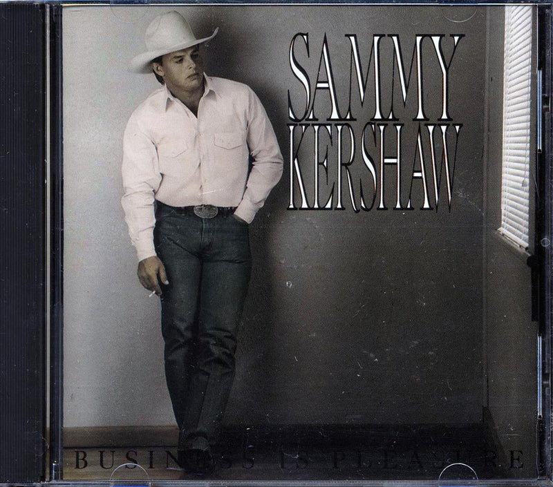 Sammy Kershaw - Business Is Pleasure - CD