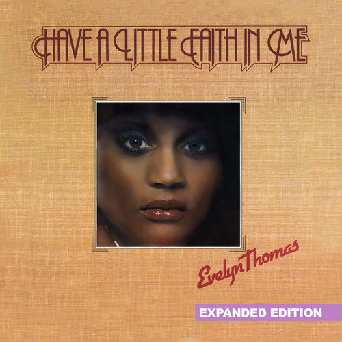 Have A Little Faith In Me -- Evelyn Thomas, CD