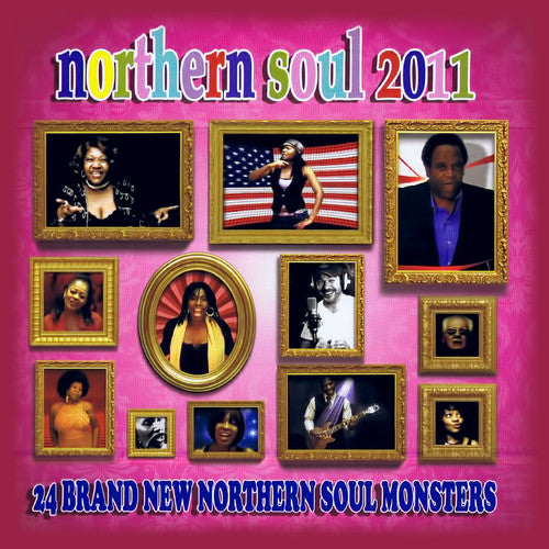 Northern Soul 2011 / Var -- CD