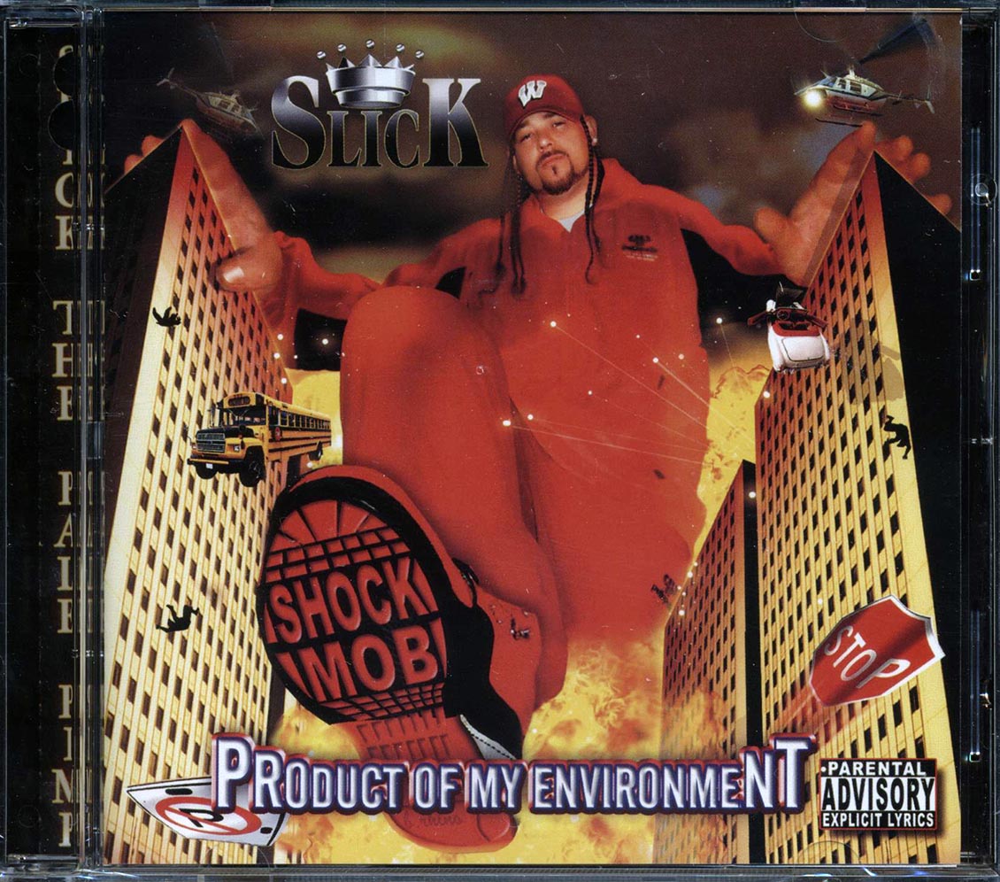 Slick & The Shock Mob - Product Of My Environment (marked/ltd stock) - CD