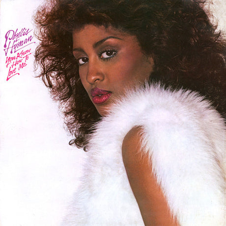 You Know How To Love Me (Bonus Tracks Edition), Phyllis Hyman, CD