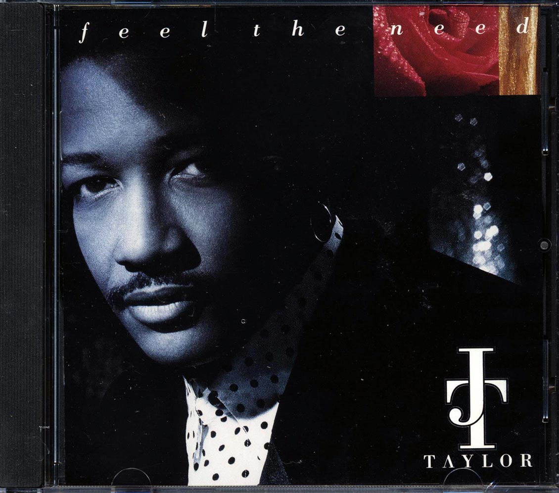 JT Taylor - Feel The Need - CD
