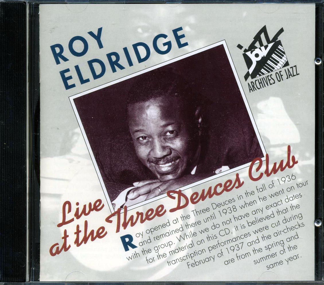 Roy Eldridge - Live At The Three Deuces Club - CD