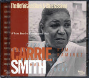Carrie Smith - When You're Down And Out - CD