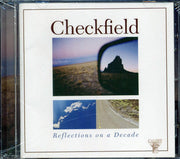 Checkfield - Reflections On A Decade - CD