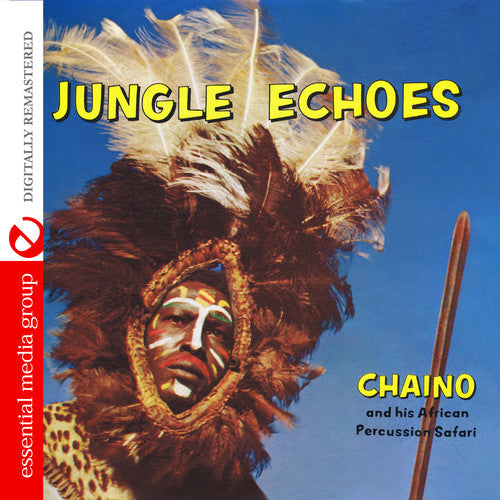 Jungle Echoes -- Chaino & African Percussion Safari, CD