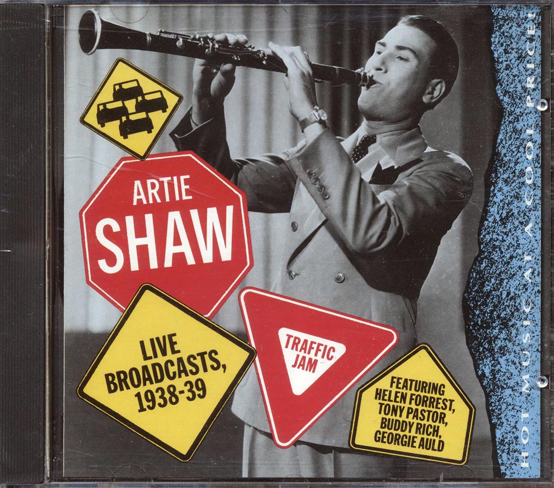 Artie Shaw & His Orchestra - Traffic Jam - CD