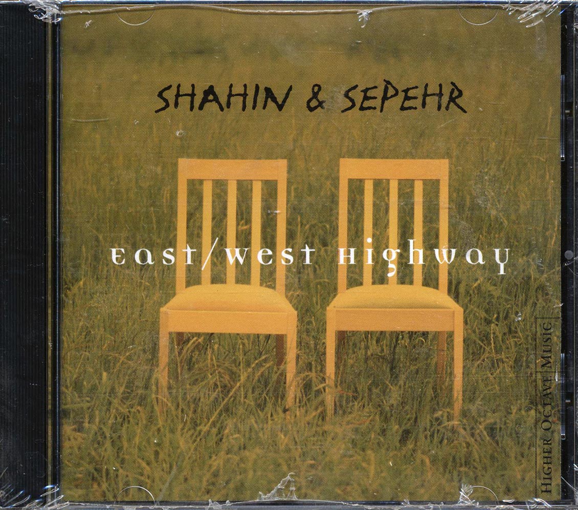 Shahin & Sepehr - East West Highway: The Best Of Shahin & Sepehr - CD