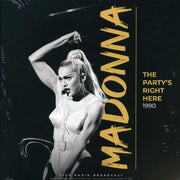 Madonna - The Party's Right Here 1990: Reunion Arena, Dallas Texas May 7th - Vinyl LP