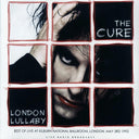 The Cure - London Lullaby: Best Of Live At Kilburn National Ballroom, London, May 3rd 1992 - Vinyl LP, LP