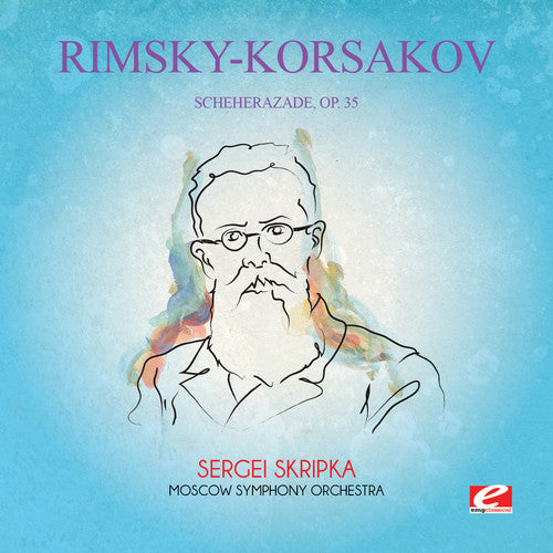 Scheherazade 35 -- Rimsky-Korsakov, CD