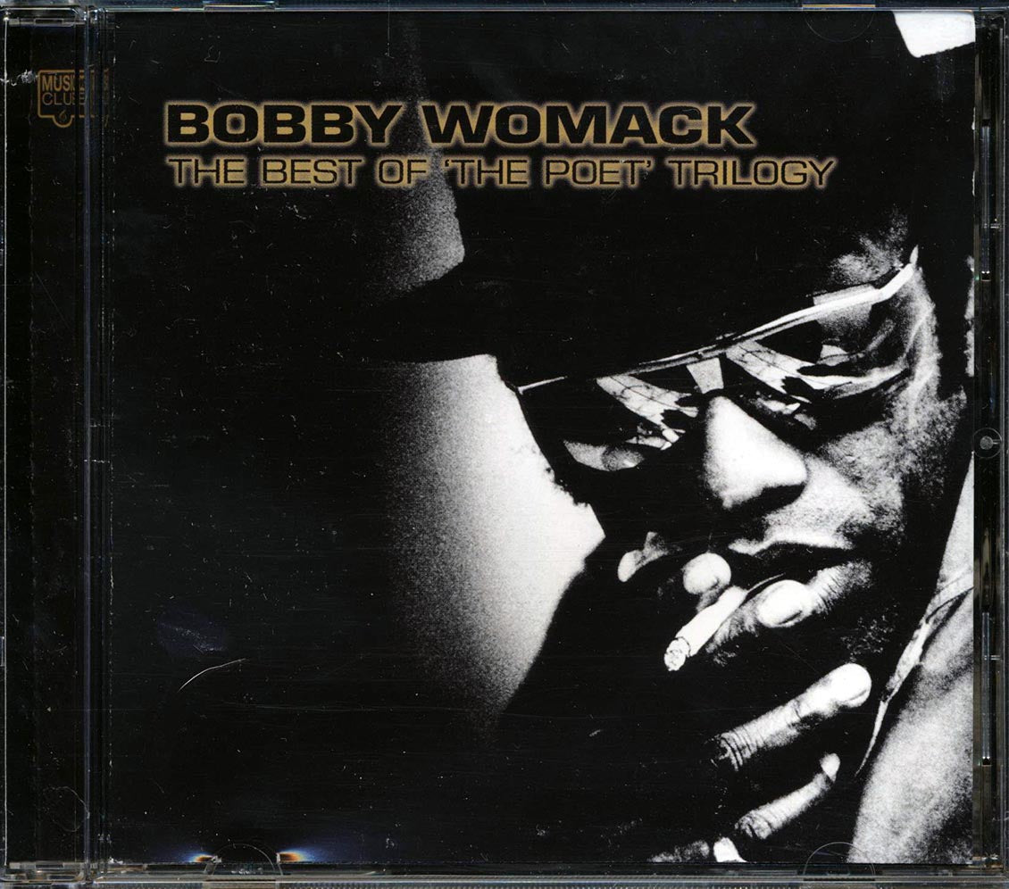 Bobby Womack - The Best Of 'The Poet' Trilogy - CD