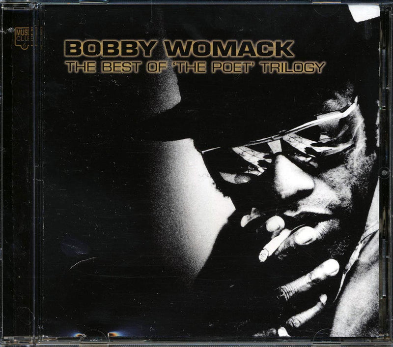 Bobby Womack - The Best Of 'The Poet' Trilogy - CD