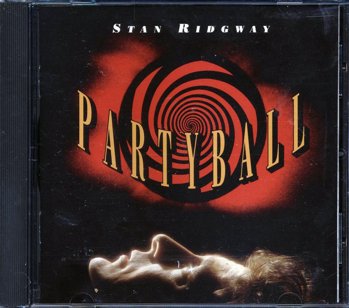 Stan Ridgway - Partyball - CD