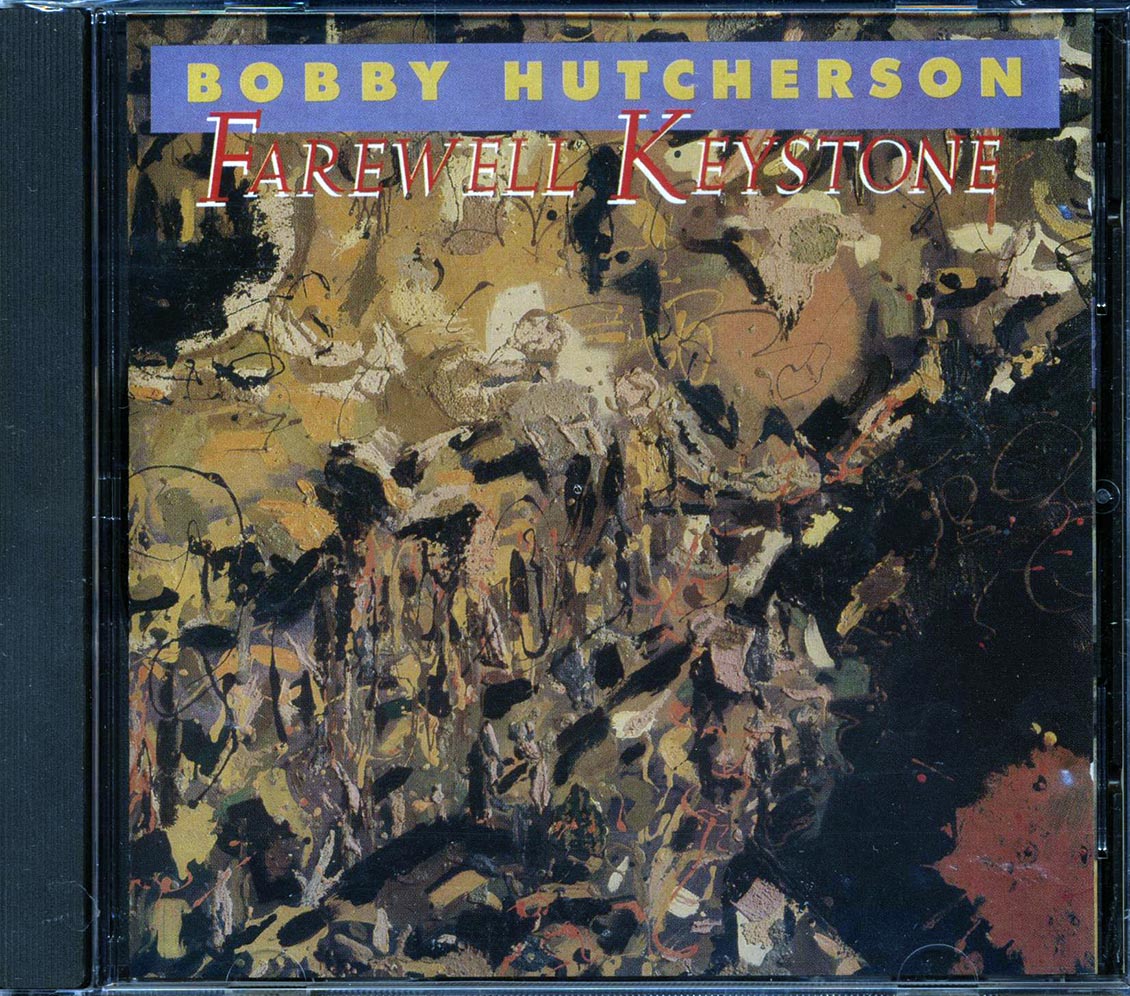 Bobby Hutcherson - Farewell Keystone - CD