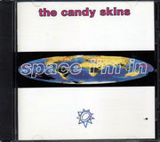 The Candy Skins - Space I'm In - CD