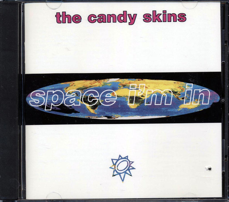 The Candy Skins - Space I'm In - CD