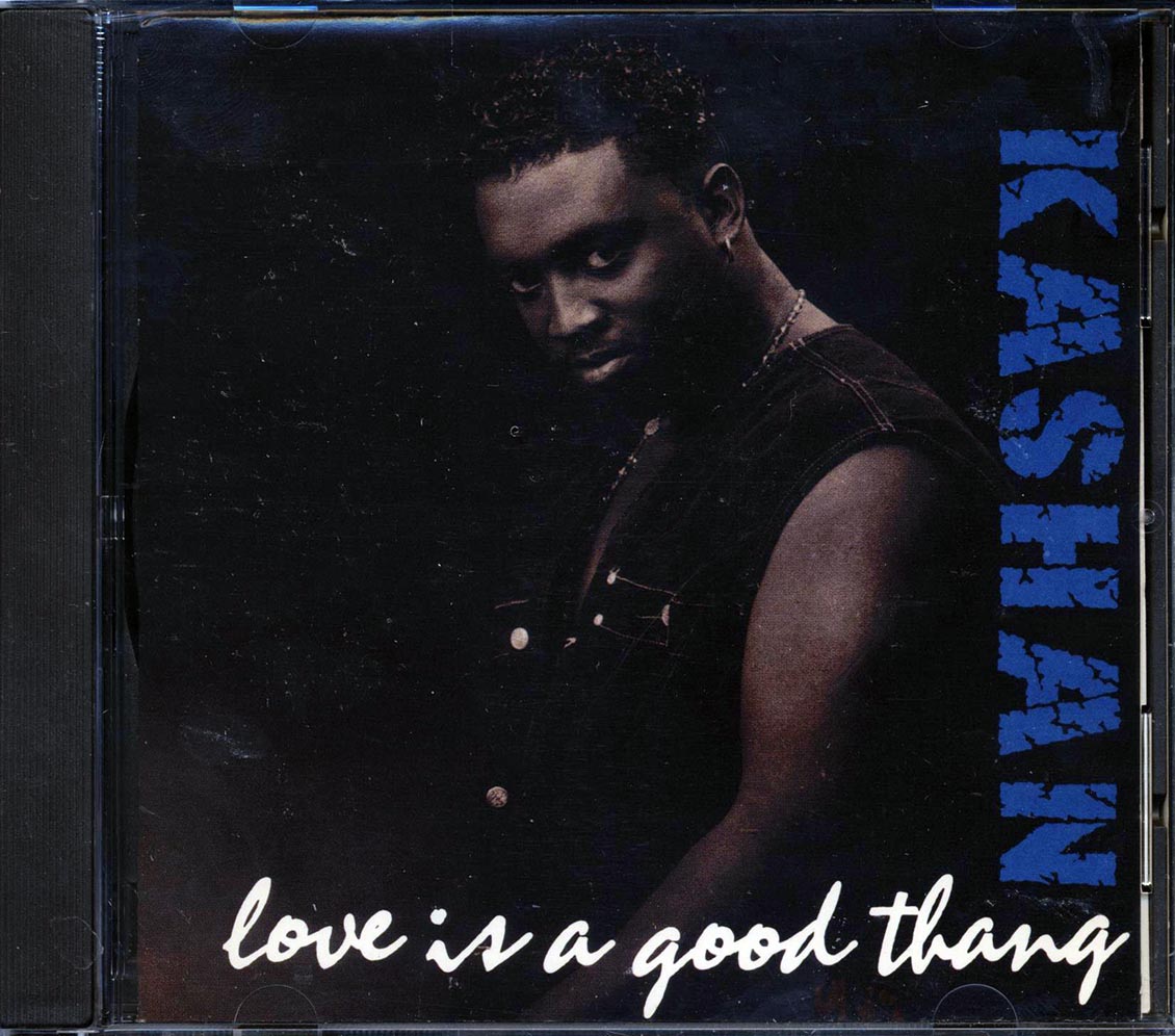 Kashan - Love Is A Good Thang - CD
