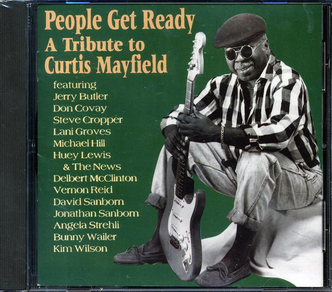 Huey Lewis & The News, Delbert McClinton, Jerry Butler, Angela Strehli, Etc. - People Get Ready: A Tribute To Curtis Mayfield - CD