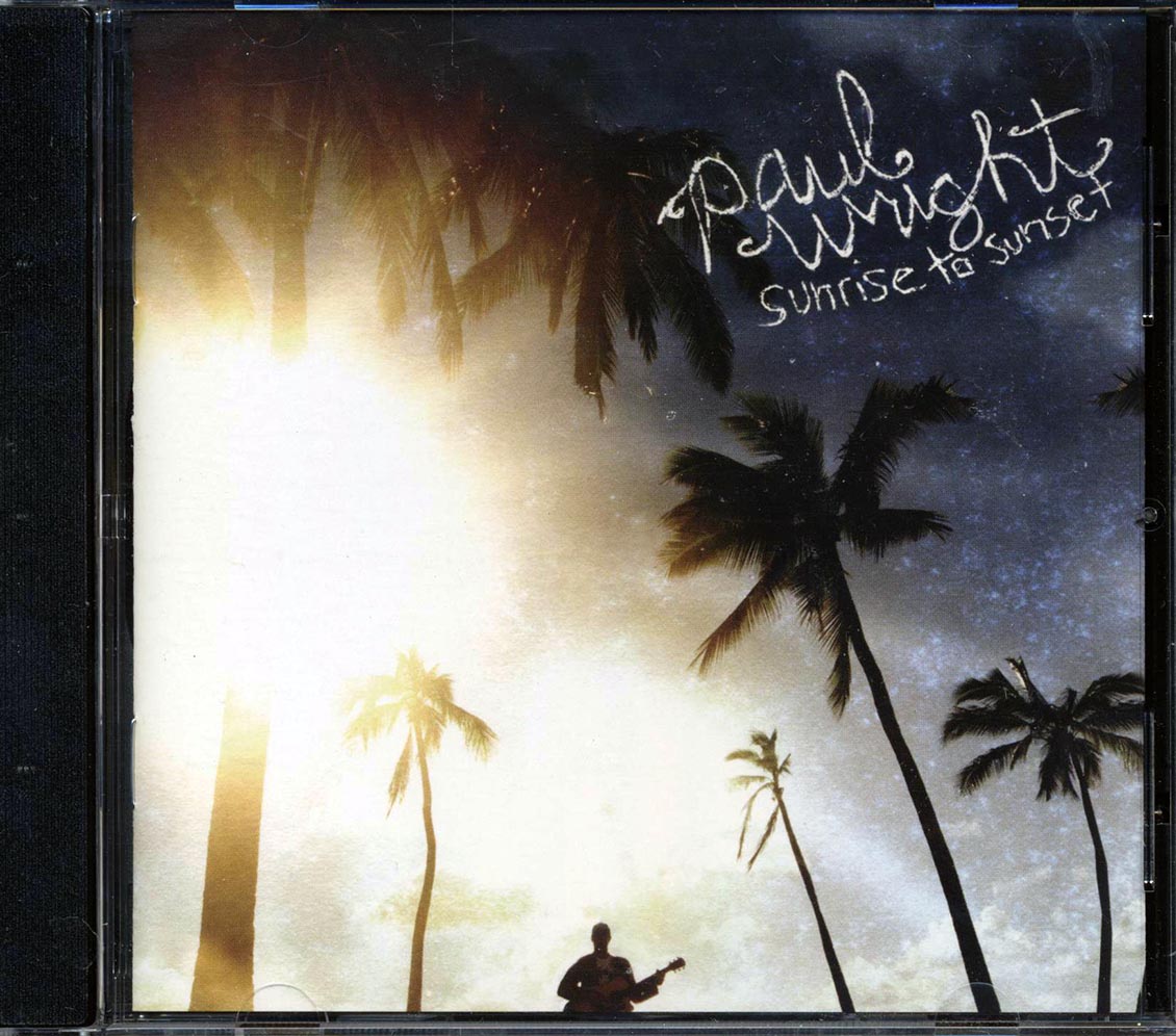 Paul Wright - Sunrise To Sunset - CD