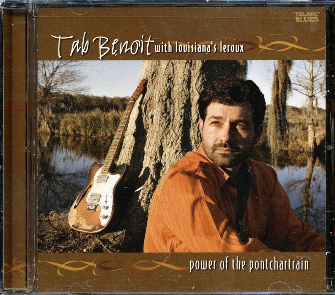 Tab Benoit, Louisiana's Leroux - Power Of The Pontchartrain (marked/ltd stock) - CD
