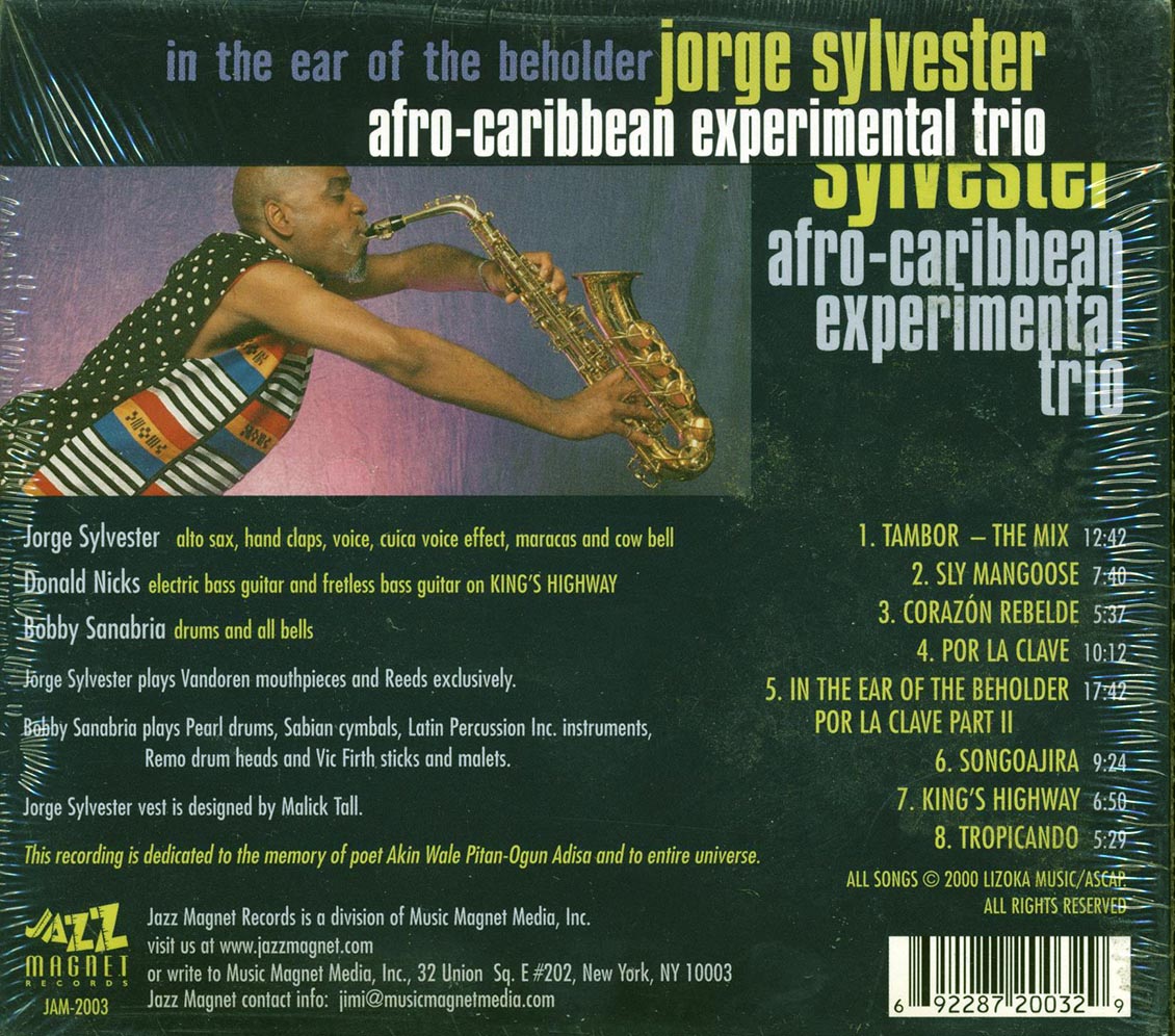 Jorge Sylvester Afro-Caribbean Experimental Trio - In The Ear Of The Beholder (deluxe 3-fold digipak) - CD, CD