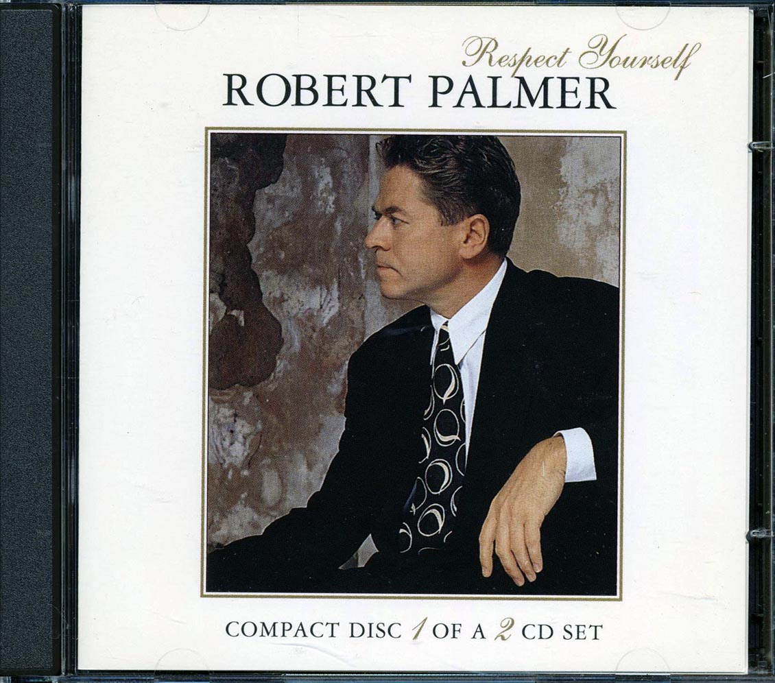 Robert Palmer - Respect Yourself - CD