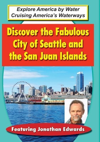Discover The Fabulous City Of Seattle & San Juan -- DVD