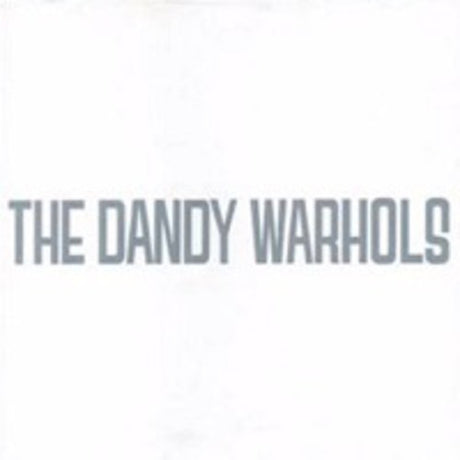 Dandy's Rule Ok, Dandy Warhols, LP
