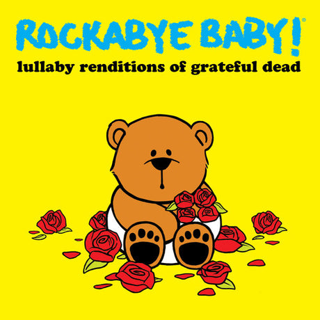 Lullaby Renditions Of Grateful Dead, Rockabye Baby!, CD