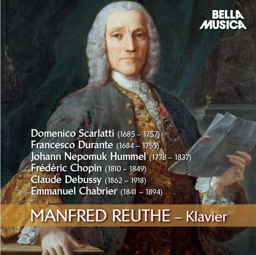 Manfred Reuthe Klavier -- Manfred Scarlatti / Reuthe, CD