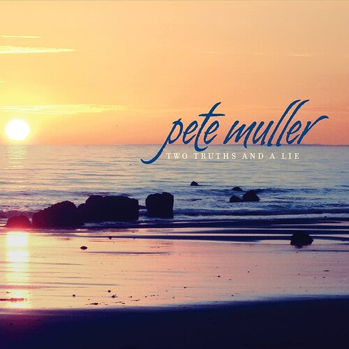 Two Truths & A Lie -- Pete Muller, CD
