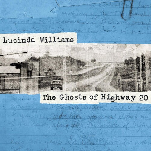 Ghosts Of Highway 20 -- Lucinda Williams, CD