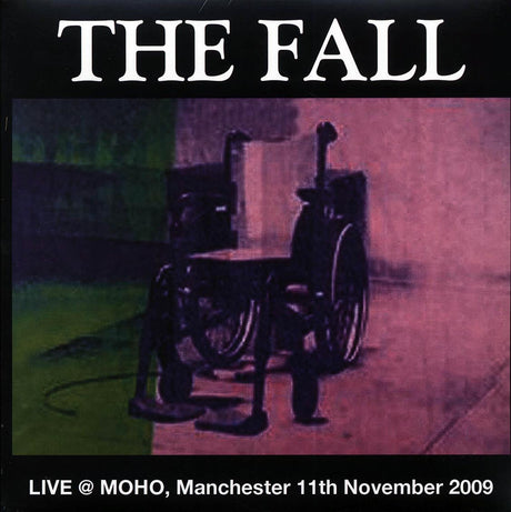 The Fall - Live At Moho, Manchester 11th November 2009 (2xLP) - Vinyl LP, LP