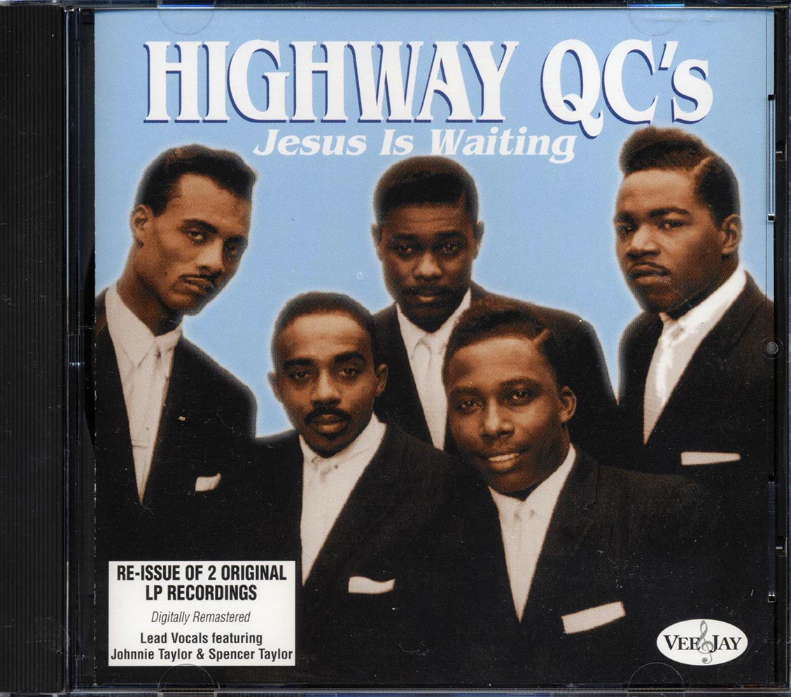 The Highway QC's - Jesus Is Waiting - CD