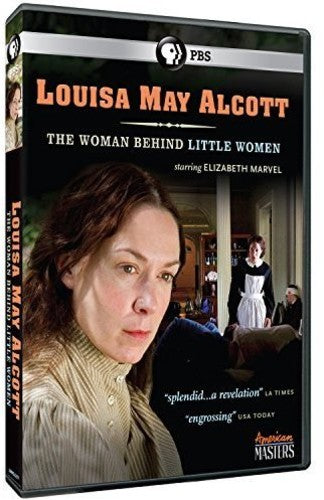 American Masters: Louisa May Alcott - Woman Behind