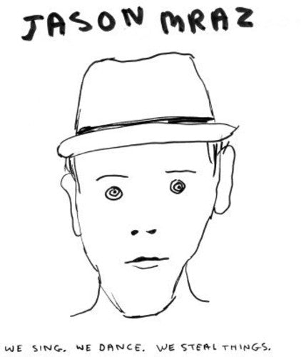 We Sing We Dance We Steal Things, Jason Mraz, LP