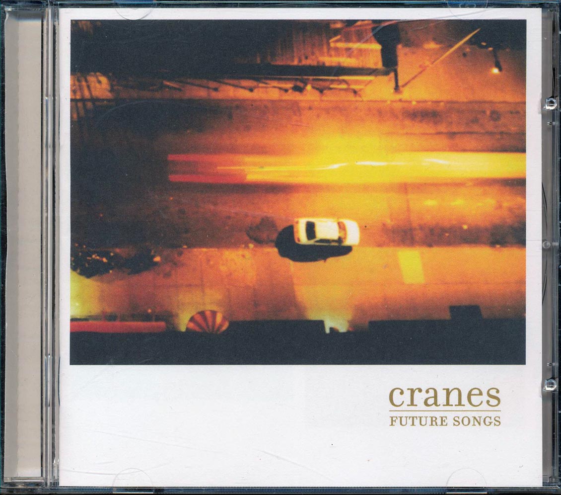Cranes  - Future Songs - CD