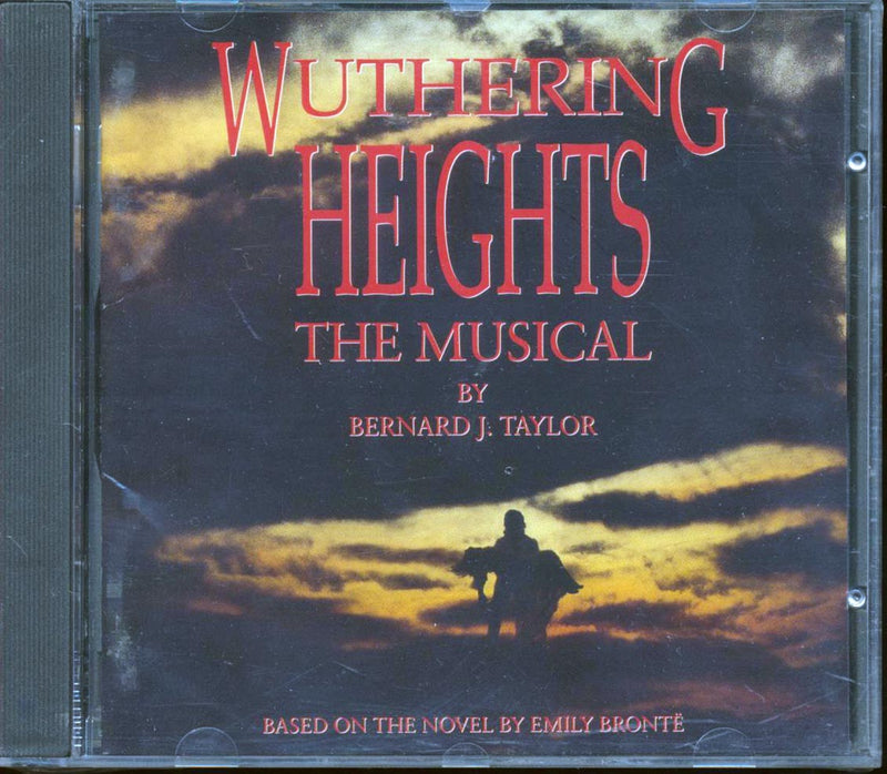 Bernard J Taylor  - Wuthering Heights The Musical - CD