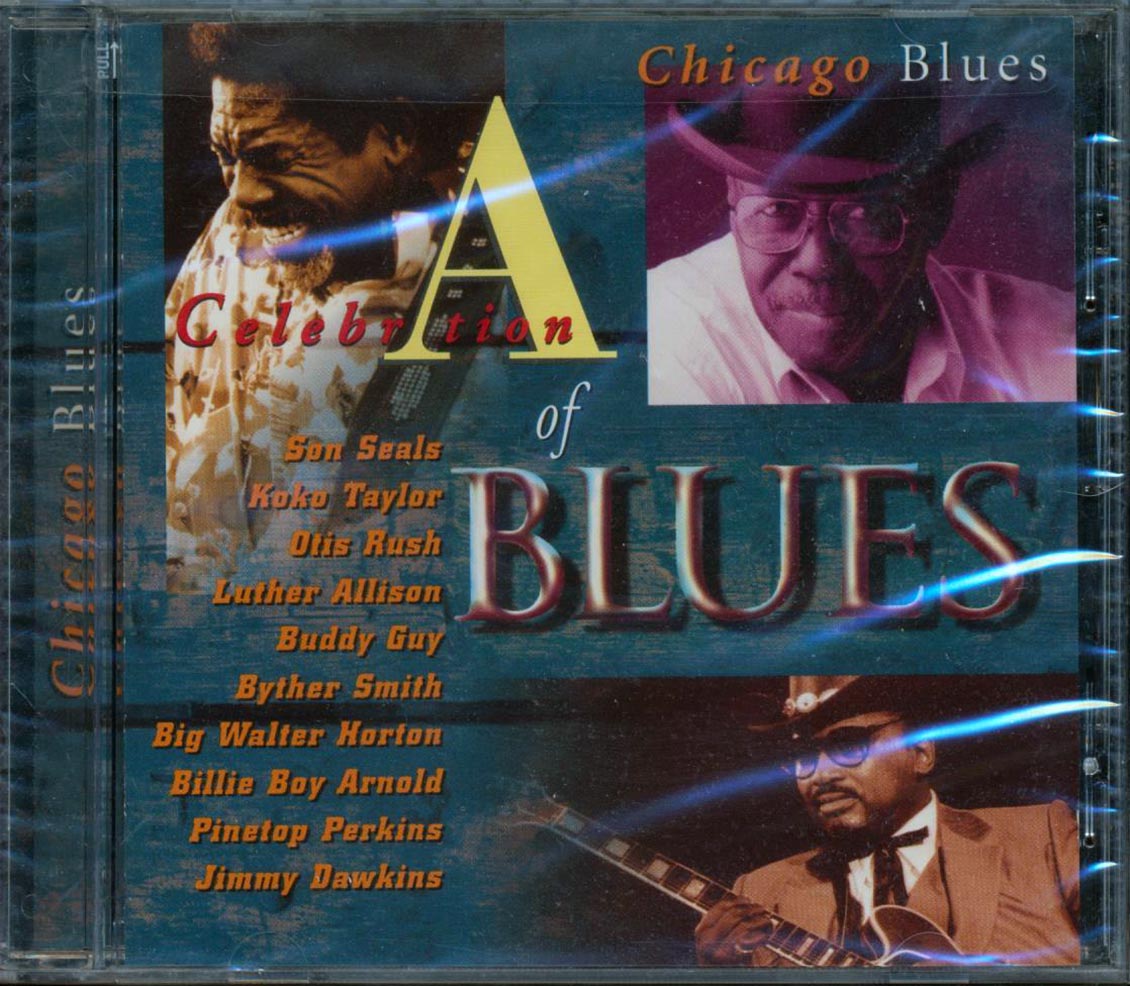 Billy Boy Arnold, Otis Rush, Buddy Guy, Etc. - A Celebration Of Blues Chicago Blues - CD