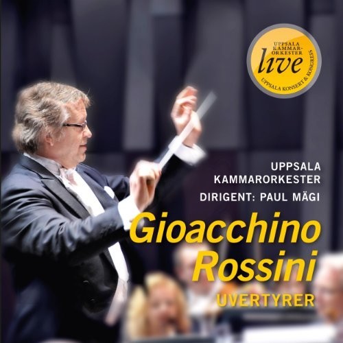 Overtures -- Rossini / Uppsala Kammarorkester / Magi, CD