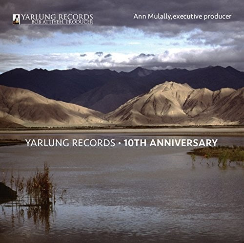 Yarlung Records - 10Th Anniversary