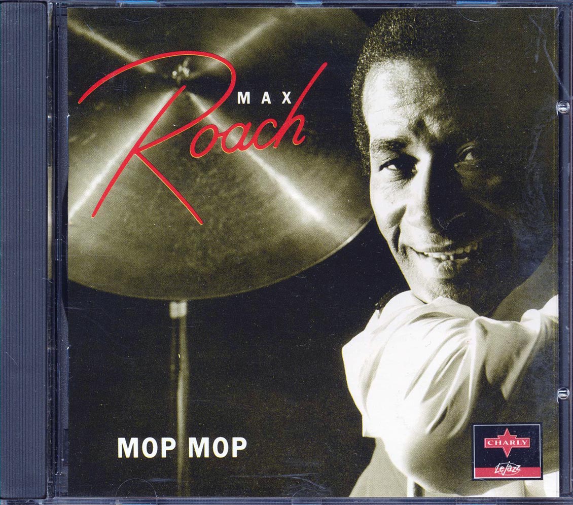 Max Roach  - Mop Mop - CD