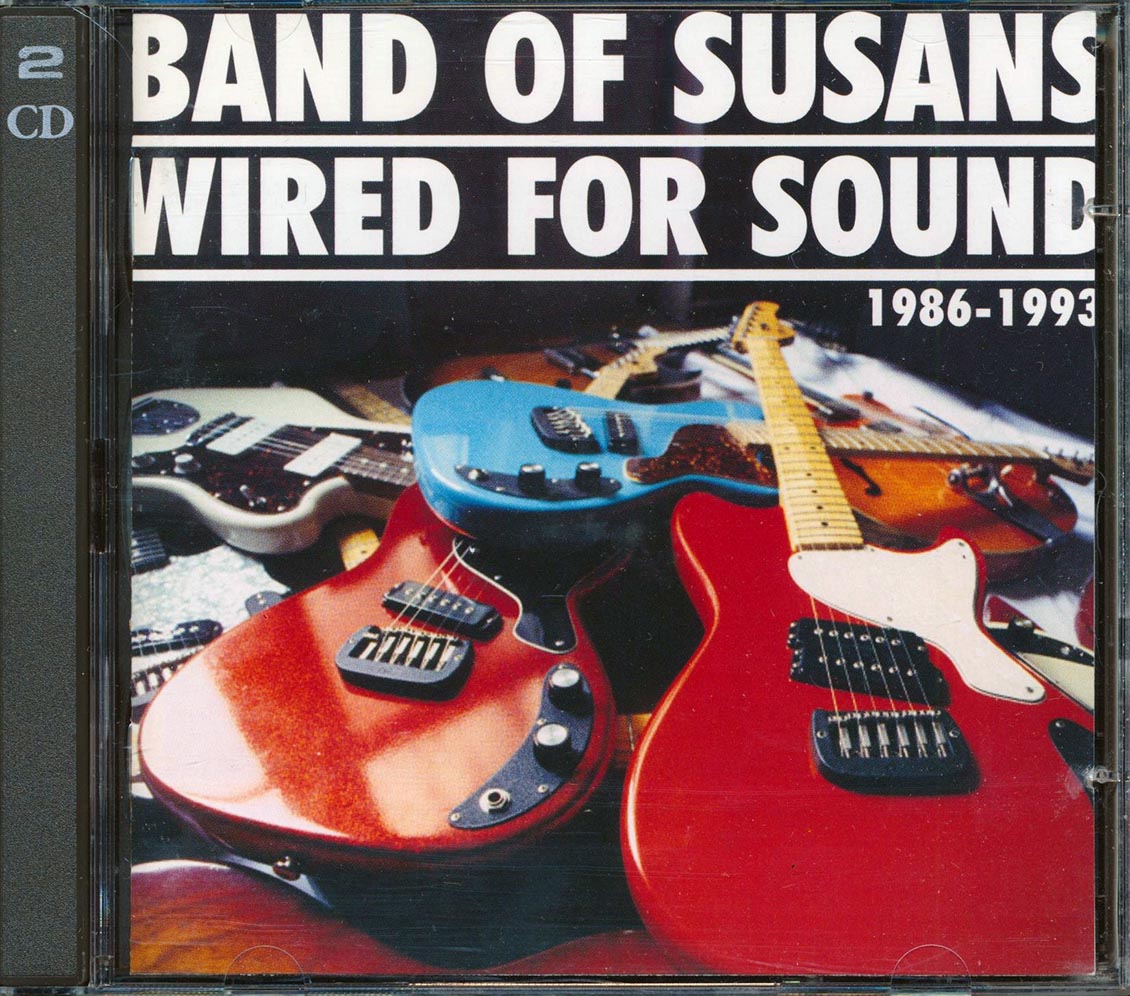 Band Of Susans - Wired For Sound (2xCD) - CD