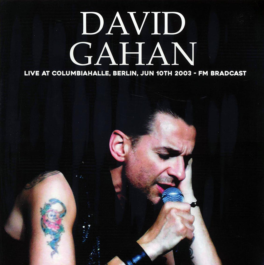 Dave Gahan - Live At Columbiahalle, Berlin, June 10th 2003 - Vinyl LP, LP